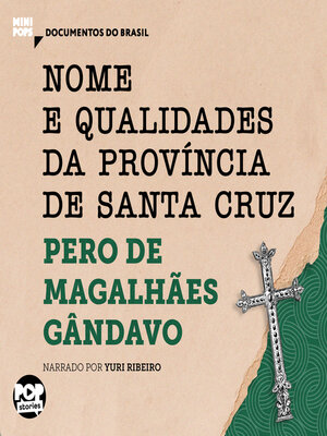 cover image of Nome e qualidades da província de Santa Cruz